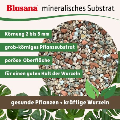 Blusana Mineralisches Pflanzsubstrat Körnung 2-5 mm